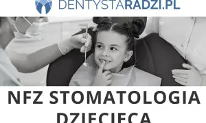 Uśmiechnięta dziewczynka u dentysty. Dentyści oferują stomatologię dziecięcą NFZ.