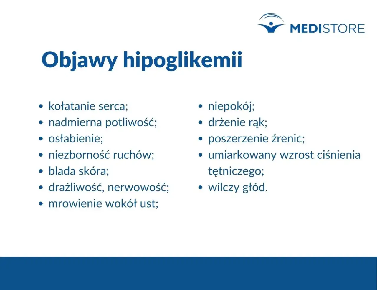 Objawy hipoglikemii: kołatanie serca, potliwość, osłabienie, blada skóra, drżenie rąk, wilczy głód. Spadek cukru objawy mogą być niepokojące.
