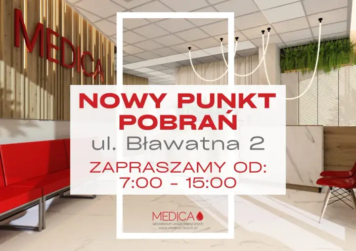 Nowy punkt pobrań materiałów do badań "MEDICA" zaprasza na ul. Bławatna 2 od 7:00 do 15:00.